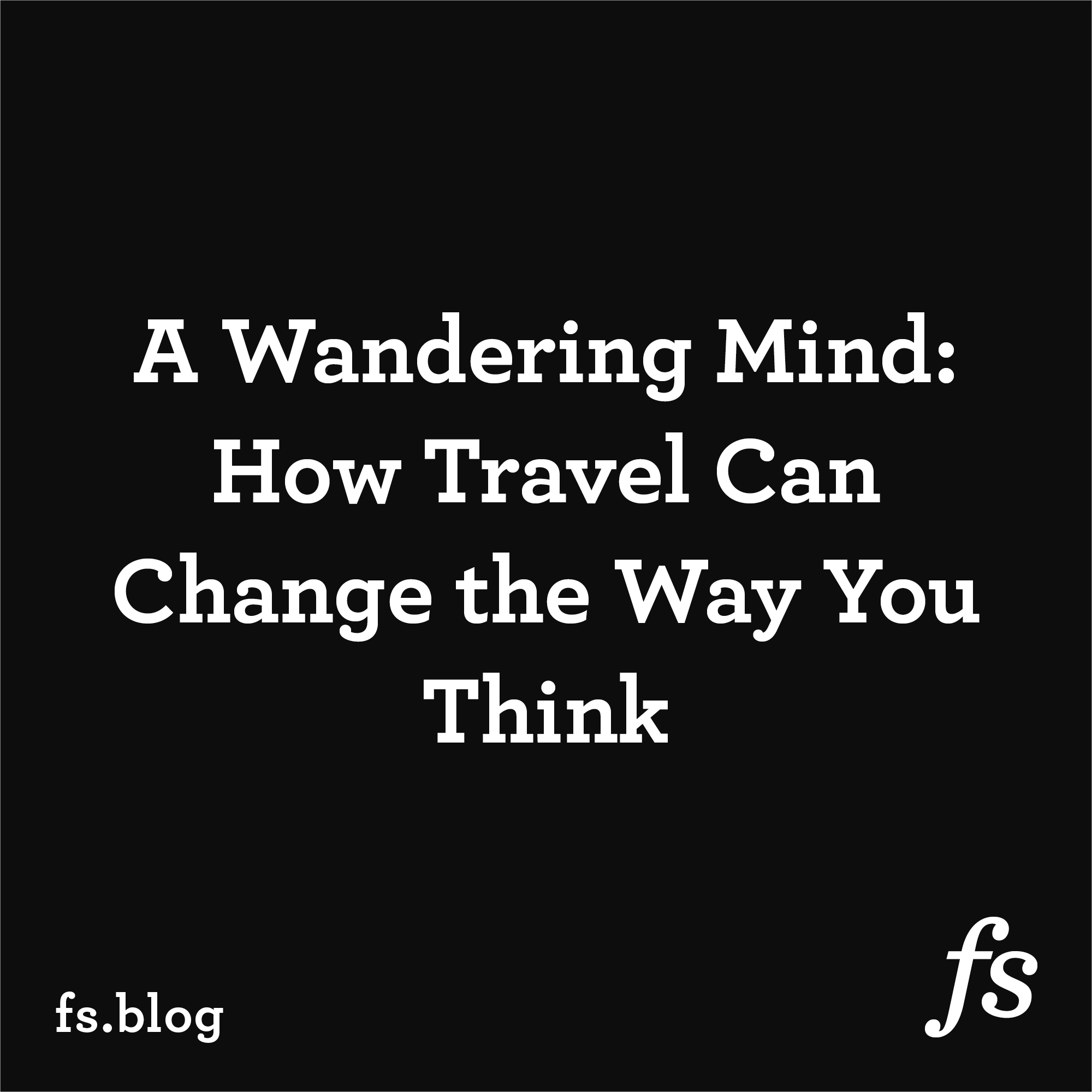 How Travel Changes Your Perspective: Eye-Opening Life Lessons